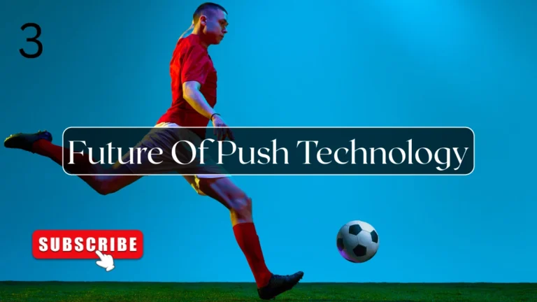 Future Of Push Technology - Blog Featured Image