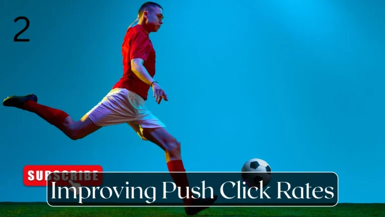 Improving Push Click Rates - Blog Featured Image