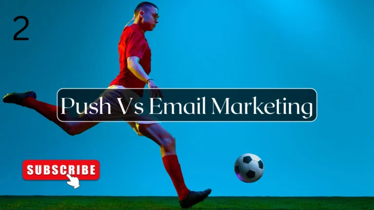 Push Vs Email Marketing - Blog Featured Image